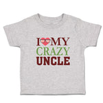 Cute Toddler Clothes I Love My Crazy Uncle Toddler Shirt Baby Clothes Cotton