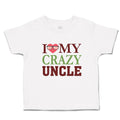 Cute Toddler Clothes I Love My Crazy Uncle Toddler Shirt Baby Clothes Cotton