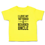 Cute Toddler Clothes I Love My Tattooed & Bearded Uncle Toddler Shirt Cotton
