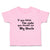 Toddler Girl Clothes If You Think I'M Cute You Should See My Uncle Toddler Shirt
