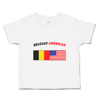 Toddler Clothes Belgian American Countries Toddler Shirt Baby Clothes Cotton