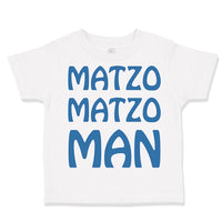 Matzo Matzo Man Jewish Funny Humor