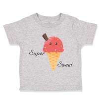 Toddler Clothes Super Sweet Ice Cream Cone Funny Humor Toddler Shirt Cotton