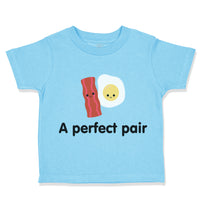 Toddler Clothes A Perfect Pair Bacon and Eggs Toddler Shirt Baby Clothes Cotton