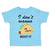 Toddler Clothes I Don'T Wanna Taco Bout It Funny Humor Gag Toddler Shirt Cotton