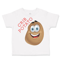 Toddler Clothes Crib Potato Funny Humor Toddler Shirt Baby Clothes Cotton