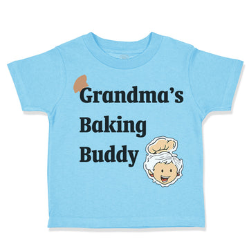 Toddler Clothes Grandma's Baking Buddy Grandmother Grandma Toddler Shirt Cotton