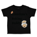 Toddler Clothes Grandma's Baking Buddy Grandmother Grandma Toddler Shirt Cotton