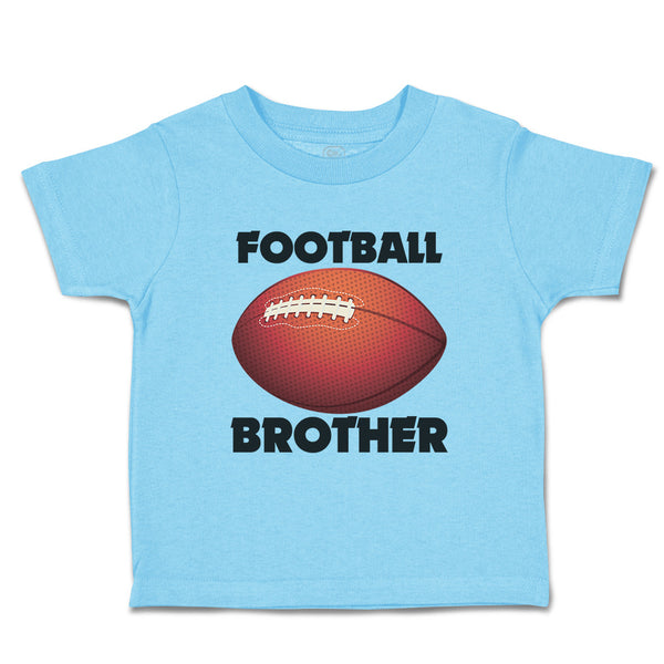 Cute Toddler Clothes Football Brother Football Sports Football Toddler Shirt