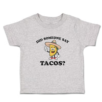 Toddler Clothes Did Someone Say Tacos Toddler Shirt Baby Clothes Cotton