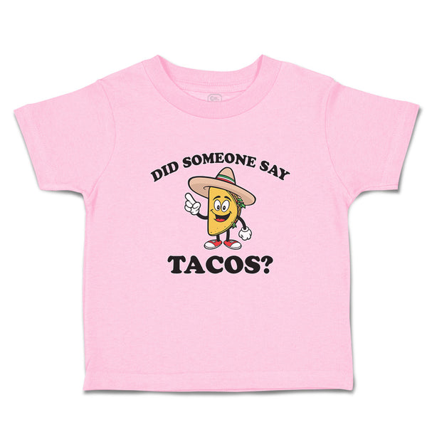 Did Someone Say Tacos