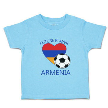 Toddler Clothes Future Soccer Player Armenia Future Toddler Shirt Cotton