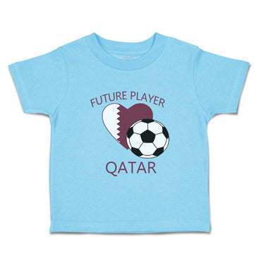 Toddler Clothes Future Soccer Player Qatar Future Toddler Shirt Cotton