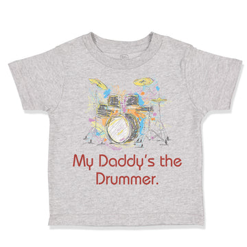 Toddler Clothes My Daddy's The Drummer Dad Father's Day Toddler Shirt Cotton