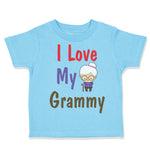 Toddler Clothes I Love My Grammy Grandmother Grandma A Toddler Shirt Cotton