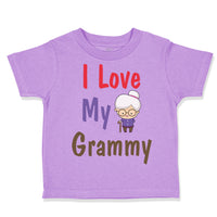 Toddler Clothes I Love My Grammy Grandmother Grandma A Toddler Shirt Cotton