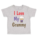 Toddler Clothes I Love My Grammy Grandmother Grandma A Toddler Shirt Cotton