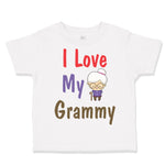 Toddler Clothes I Love My Grammy Grandmother Grandma A Toddler Shirt Cotton