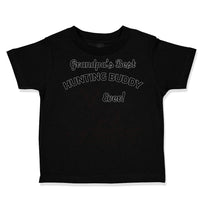 Toddler Clothes Grandpa's Best Hunting Buddy Ever Grandfather Toddler Shirt