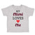 Toddler Clothes My Mimi Loves Me Grandma Grandmother Toddler Shirt Cotton