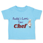 Toddler Clothes Daddy's Little Sous Chef Cooking Dad Father's Day Toddler Shirt