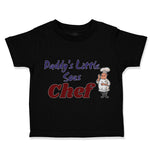 Toddler Clothes Daddy's Little Sous Chef Cooking Dad Father's Day Toddler Shirt