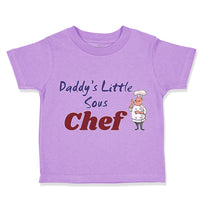 Toddler Clothes Daddy's Little Sous Chef Cooking Dad Father's Day Toddler Shirt