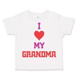 Toddler Clothes I Heart My Grandma Love Grandmother Grandma Toddler Shirt Cotton