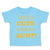 Toddler Clothes If You Think I'M Cute You Should See My Aunt Funny Style F