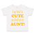 Toddler Clothes If You Think I'M Cute You Should See My Aunt Funny Style F