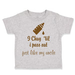 Toddler Clothes I Chug til I Pass out Just like My Uncle Toddler Shirt Cotton