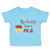 Toddler Clothes My Daddy Has A Phd Scientist Doctor Dad Father's Day Cotton