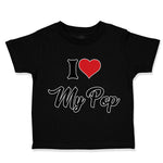 I Love My Pop Dad Father's Day