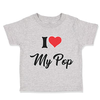 Toddler Clothes I Love My Pop Dad Father's Day Toddler Shirt Baby Clothes Cotton