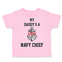 My Daddy's A Navy Chief Dad Father's Day