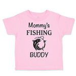 Mommy's Fishing Buddy Mom Mothers