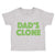 Cute Toddler Clothes Dad's Clone Dad Father's Day Toddler Shirt Cotton