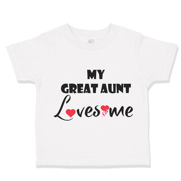 Toddler Clothes My Great Aunt Loves Me Toddler Shirt Baby Clothes Cotton