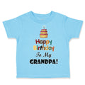 Toddler Clothes Happy Birthday to My Grandpa Grandfather Toddler Shirt Cotton