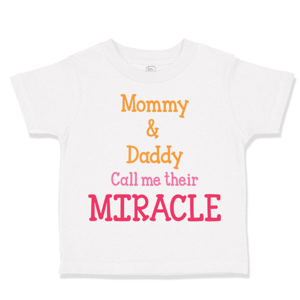 Toddler Clothes Mommy and Daddy's Little Miracle Toddler Shirt Cotton