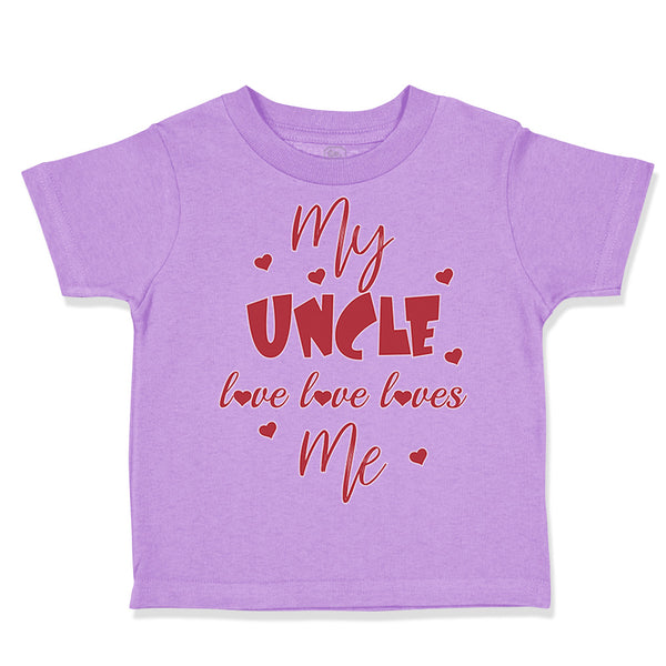 Toddler Clothes My Uncle Love Loves Me A Toddler Shirt Baby Clothes Cotton