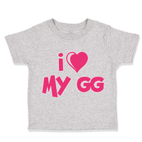 Toddler Clothes I Heart My Gg Grandma Grandmother Toddler Shirt Cotton