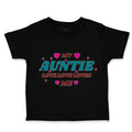 Toddler Clothes My Auntie Loves Me Aunt Funny Style B Toddler Shirt Cotton