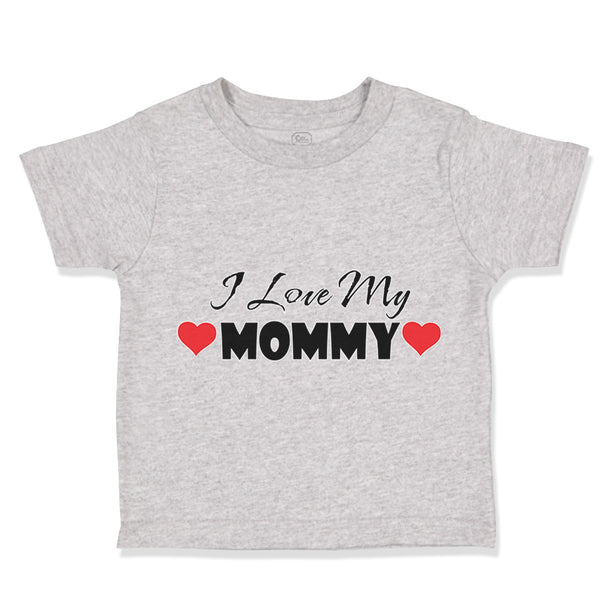 Toddler Clothes I Love My Mommy Mom Mothers A Toddler Shirt Baby Clothes Cotton