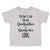 Toddler Clothes My Dad Is Cool but My Godfather Is Gangster Cool A Toddler Shirt