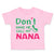 Toddler Clothes Don'T Make Me Call My Nana Grandmother Grandma Toddler Shirt