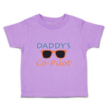 Toddler Clothes Daddy's Co-Pilot Family & Friends Dad Toddler Shirt Cotton