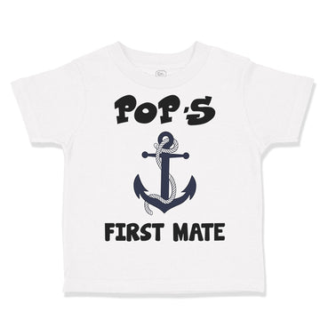 Toddler Clothes Pop's First Mate Grandpa Grandfather Toddler Shirt Cotton