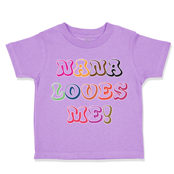 Toddler Clothes Nana Loves Me! Toddler Shirt Baby Clothes Cotton