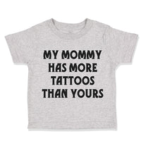Toddler Clothes My Mommy Has More Tattoos than Yours Mom Mothers Day Cotton
